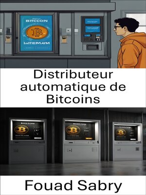 cover image of Distributeur automatique de Bitcoins